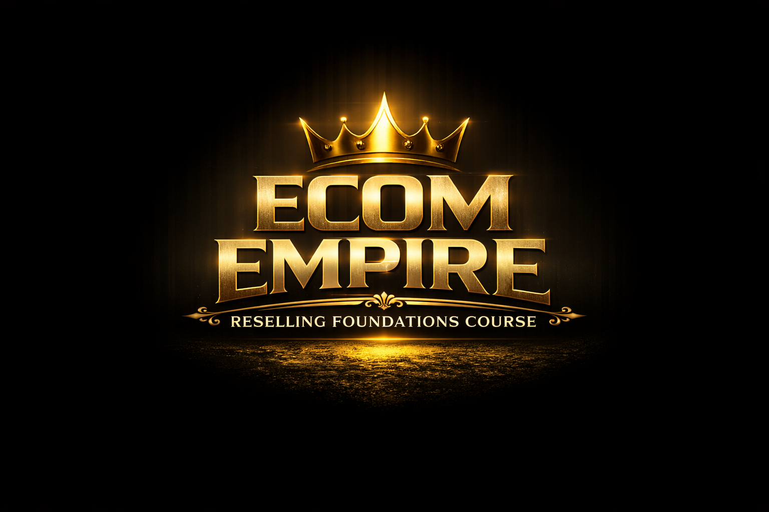ECOM EMPIRE - Reselling Course